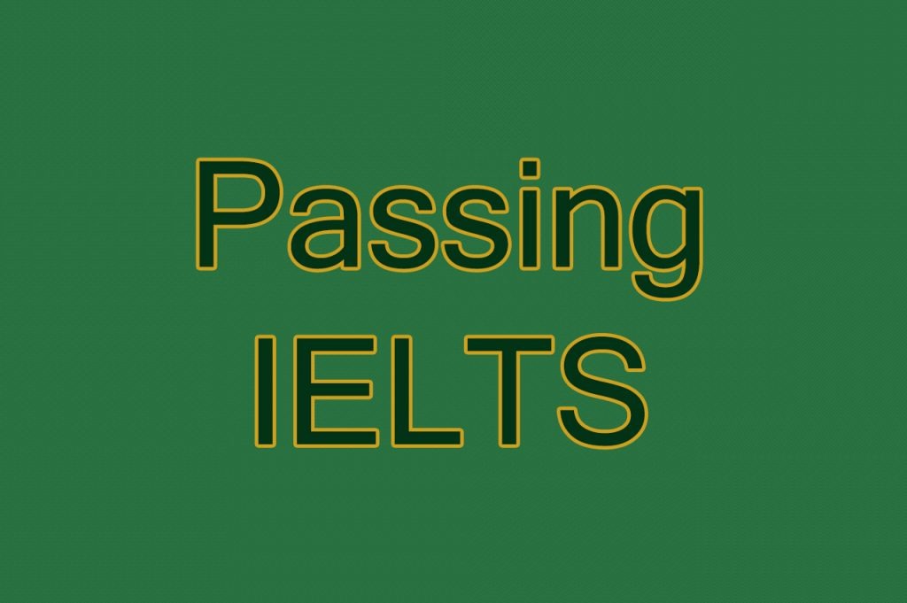 How to pass an IELTS test